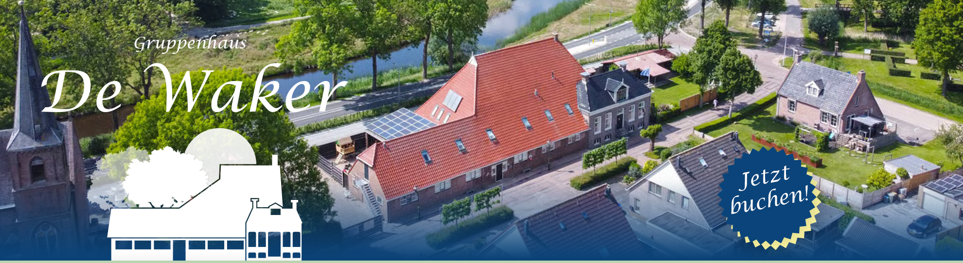 Gruppenhaus de Waker